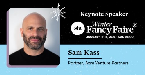 Winter FancyFaire* 2026 Welcomes Policy Innovator Sam Kass as Keynote Speaker 