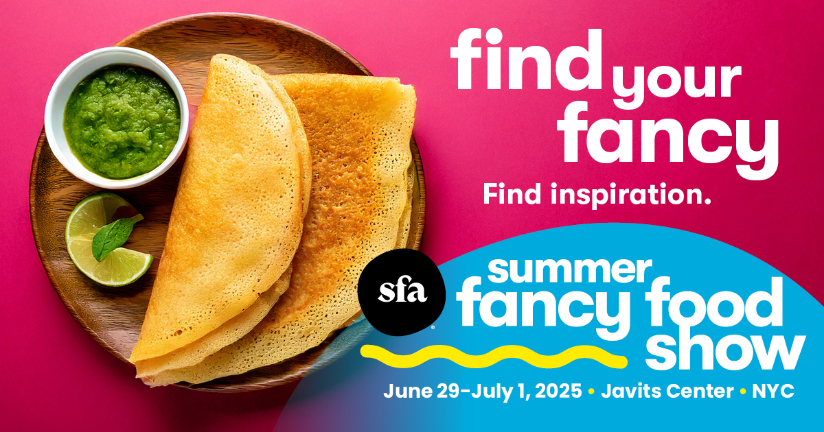Summer Fancy Food Show | The Largest Specialty Food Event | Specialty ...